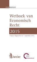 Larcier Zakboekjes - Wetboek Economisch recht 2015