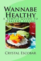 Wannabe Healthy