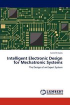 Intelligent Electronic Design for Mechatronic Systems