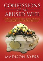 Confessions of an Abused Wife