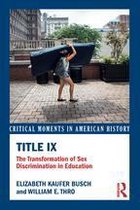 Critical Moments in American History - Title IX