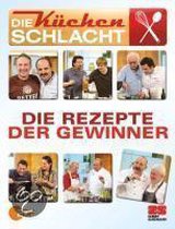 Die Küchenschlacht - Die Rezepte Der Gewinner