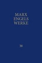 MEW / Marx-Engels-Werke Band 38