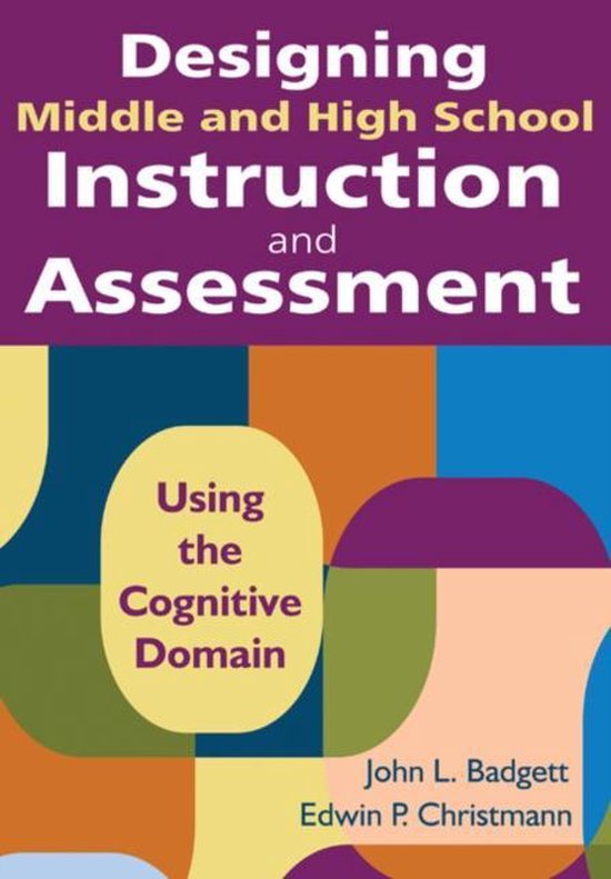 Designing Middle and High School Instruction and Assessment - cover
