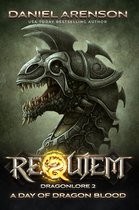 Requiem: Dragonlore 2 - A Day of Dragon Blood