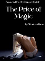 The Sorceress and the Dragon 7 - The Price of Magic