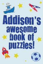 Addison's Awesome Book of Puzzles!