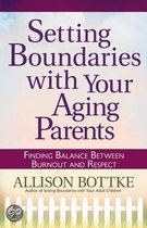 Setting Boundaries With Your Aging Parents