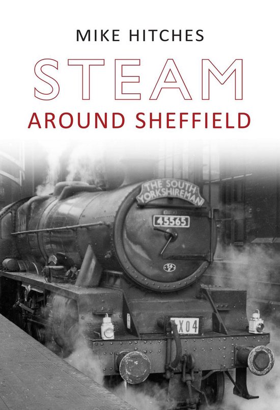Steam Around ... - Steam Around Sheffield - cover