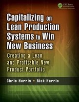Capitalizing On Lean Production Systems To Win New Business