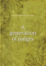 A Generation of Judges