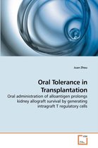 Oral Tolerance in Transplantation