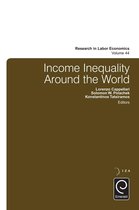 Research in Labor Economics 44 - Income Inequality Around the World