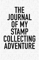 The Journal of My Stamp Collecting Adventure
