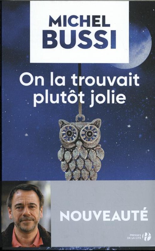 On la trouvait plutot jolie
