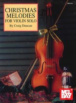 Christmas Melodies for Violin Solo