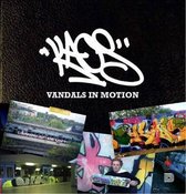 Kaos - Vandals In Motion