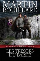 Les Gardiens de Légendes- Les Trésors du Barde