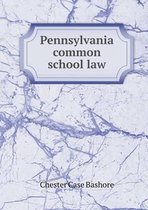 Pennsylvania common school law