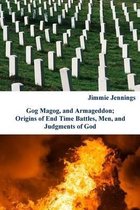 Gog Magog, and Armageddon