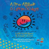 A New Attitude & Life in 30 Days