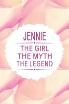 Jennie the Girl the Myth the Legend