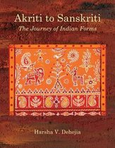 Akriti To Sanskriti