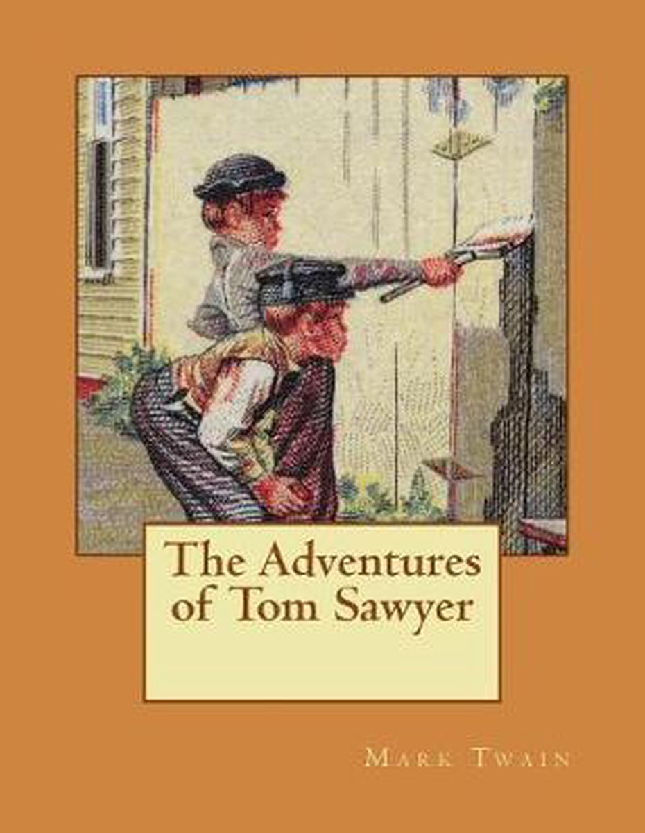 The Adventures Of Tom Sawyer van Mark Twain