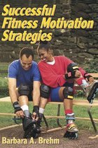 Successful Fitness Motivation Strategies