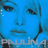 Paulina Remixes