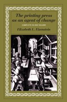 The Printing Press As an Agent Of Chang