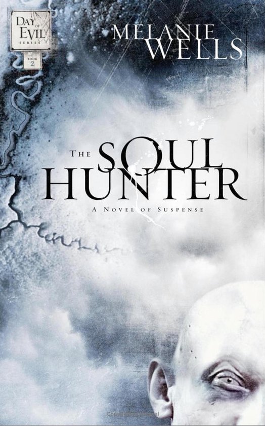 Day of Evil Series 2 - The Soul Hunter - cover
