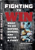 Fighting to Win