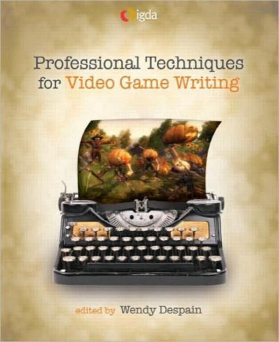 Professional Techniques for Video Game Writing - cover