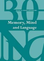 Memory, Mind and Language