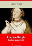 Lucrèce Borgia – suivi d'annexes