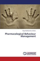Pharmacological Behaviour Management