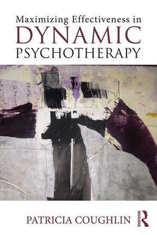 Maximizing Effectiveness in Dynamic Psychotherapy - cover