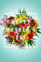 Happy Mother's Day