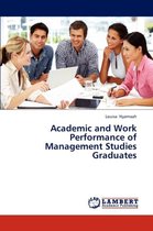 Academic and Work Performance of Management Studies Graduates