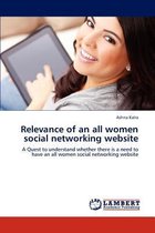 Relevance of an All Women Social Networking Website