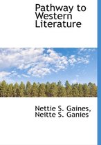 Pathway to Western Literature