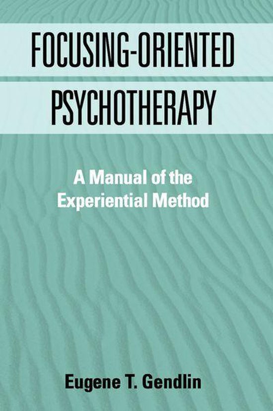 Focusing-Oriented Psychotherapy - cover