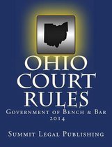 Ohio Court Rules 2014, Government of Bench & Bar