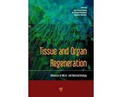 Tissue and Organ Regeneration