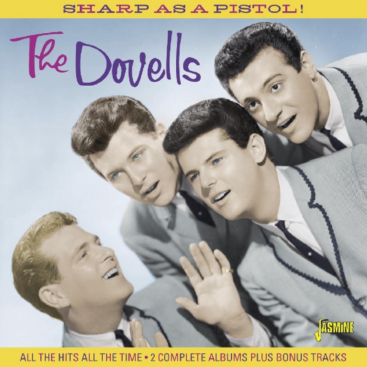 The Dovells - Sharp As A Pistol! All The Hits All The Time (CD)