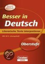 Besser in der Sekundarstufe II Deutsch. Literarische Texte interpretieren (Neubearbeitung)