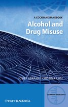 A Cochrane Handbook of Alcohol and Drug Misuse