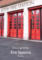 Britain's Heritage - Fire Stations