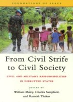 From Civil Strife to Civil Society
